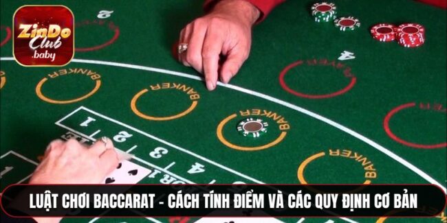 Luật chơi baccarat