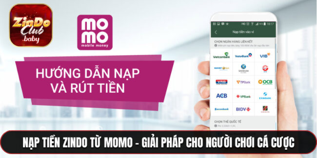 Nạp tiền zindo từ momo