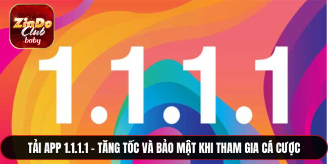 Tải app 1.1.1.1