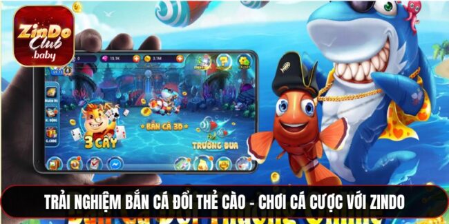 Bắn cá đổi thẻ cào